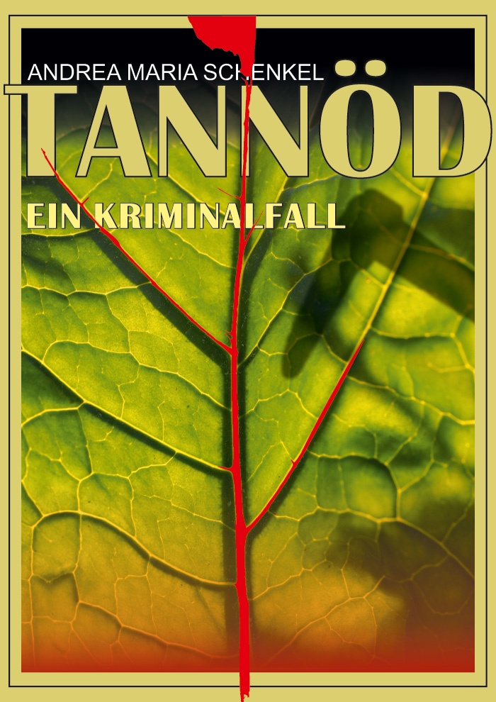 Tannöd - Ein Kriminalfall
