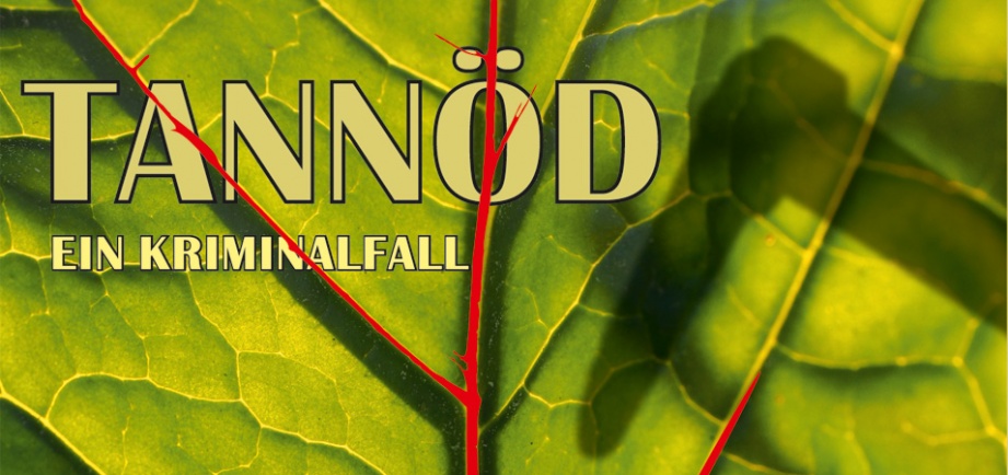 Tannöd - Ein Kriminalfall